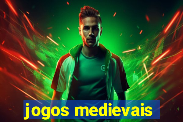 jogos medievais